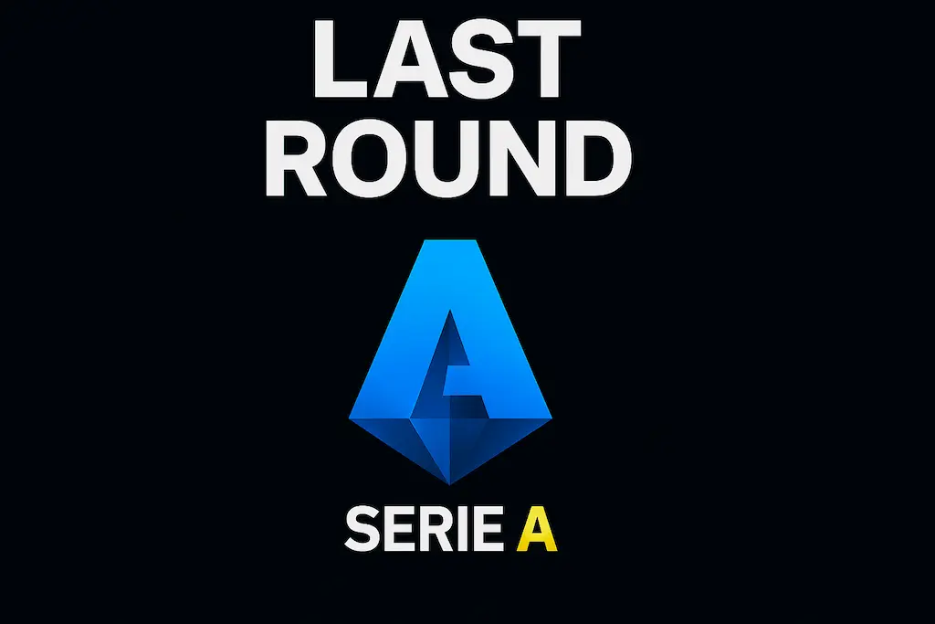 Serie A last round 2025 – final standings, top 6 teams, and European qualification outcomes